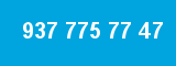 937 775 77 47